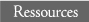 Ressources