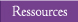 Ressources